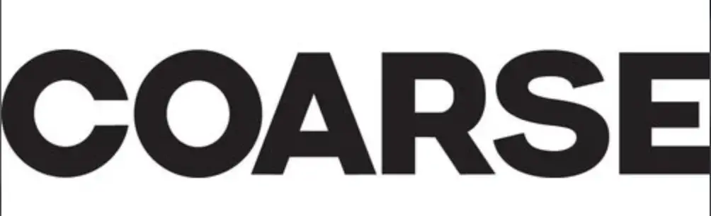 COARSE